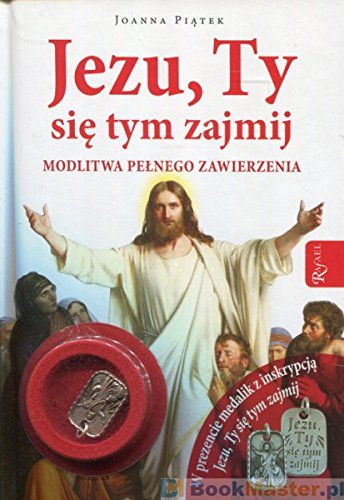 Jezu, Ty sie tym zajmij + medalik