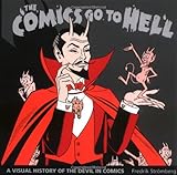 Comics Go To Hell by Fredrik Stromberg