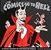 Comics Go To Hell by Fredrik Stromberg