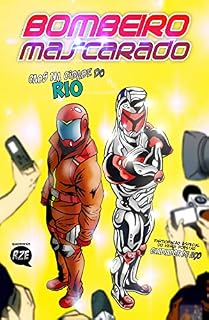 Livro Bombeiro Mascarado #3: Caos na cidade do Rio