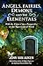 Angels, Fairies, Demons, and the Elementals