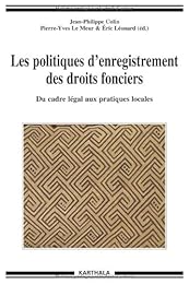 Les  politiques d'enregistrement des droits fonciers