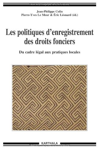 Les  politiques d'enregistrement des droits fonciers