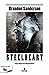 Steelheart(Spanish Edition) (Trilogía de los Reckoners / The Reckoners)