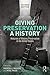Giving Preservation a History: Histories of Historic Preservation in the United States by Randall F. Mason, Max Page