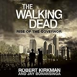 The Walking Dead: Rise of The Governor by