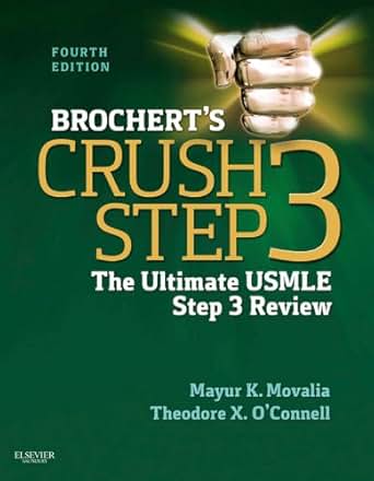 Brochert S Crush Step 3 E Book The Ultimate Usmle Step 3