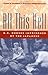 All This Hell: U. S. Nurses Imprisoned by the Japanese
