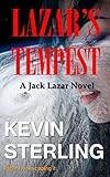 Lazar's Tempest (Jack Lazar Series Book 7)