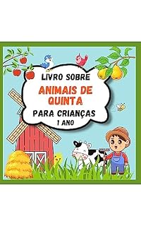 Livro Livro Sobre Animais de Quinta para Crianças 1 Ano: Muitas ilustrações de animais do campo para raparigas e rapazes que querem explorar este mundo interessante. Um livro cheio de rimas divertidas