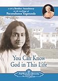 You Can Know God in This Life - A Talk by Brother Anandamoy on the Teachings of Paramahansa Yogananda