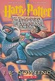 By J.K. Rowling Harry Potter and the Prisoner of Azkaban