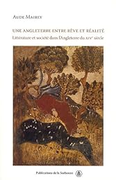 Une  Angleterre entre rêve et réalité