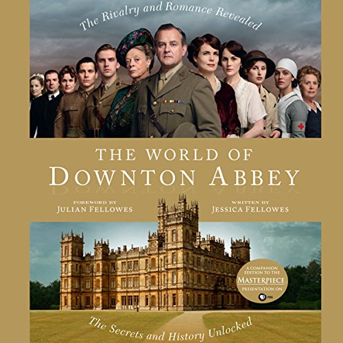 Download The World of Downton Abbey Download The World of Downton Abbey