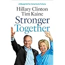 Stronger Together: A Blueprint for America's Future