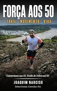 Livro Treinar depois do Coração: O Guia para Homens com Historial Cardíaco que Querem Voltar a Ser Fortes (Força aos 50)