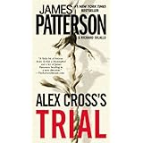 Alex Cross's Trial (Alex Cross Adventures, 1)