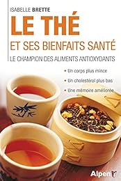 Le  thé et ses bienfaits santé