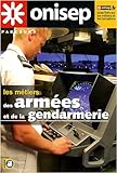 les métiers des armées et de la gendarmerie by 