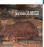 La grotte de Font-de-Gaume by 