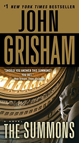 The Summons A Novel Grisham, John 9780345531988 Books