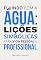 Livro Fluindo com a água: lições simbólicas para vida pessoal e profissional