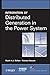 Integration of Distributed Generation in the Power System
