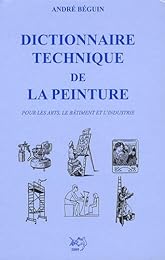 Dictionnaire technique de la peinture