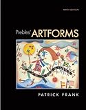 Prebles' Artforms Value Pack (includes ArtNotes for Artforms & MyArtKit Student Access ), Patrick L. Frank, 020565245X