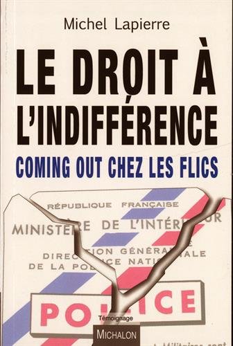 Le  droit à l'indifférence