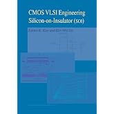 CMOS VLSI Engineering: Silicon-on-Insulator (SOI)