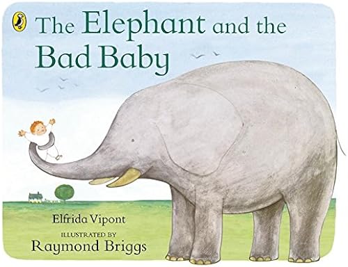 Download The Elephant and the Bad Baby PDF