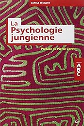 ABC de la psychologie jungienne