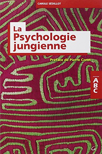 ABC de la psychologie jungienne