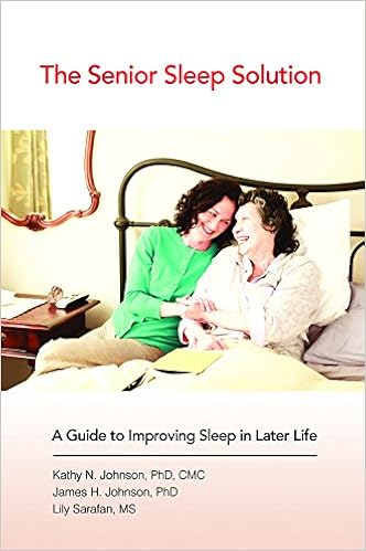 The Senior Sleep Solution A Guide To Improving Sleep In Later