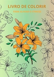 Livro Livro para Colorir: Para Aliviar o Stress