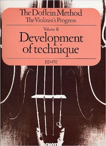 The Doflein Method The Violinist S Progress Development Of Technique Volume 2 Erich And Elma Doflein Amazon Com Books