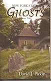 New York State Ghosts, Volume Two