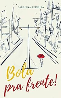 Livro Bola pra frente!