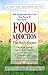 Food Addiction: The Body Knows: Revised & Expanded Edition