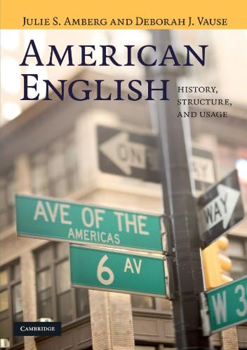 American English: History, Structure, and Usage