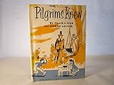 The Pilgrims Knew