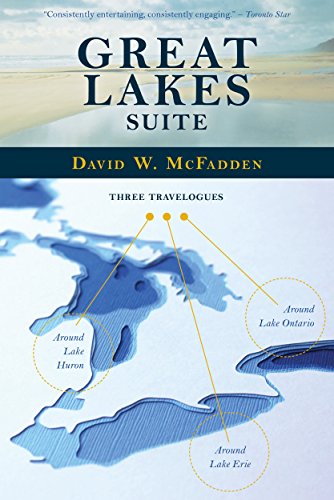 Great Lakes Suite: A Trip Around Lake Erie / A Trip Around Lake Huron / A Trip Around Lake Ontario
