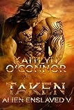Alien Enslaved V: Taken