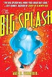 The Big Splash