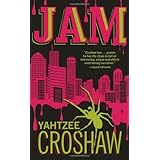 Jam by Croshaw, Yahtzee (2012) Paperback