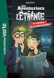 Les aventuriers de l'étrange, Tome 2 : Le mystère de la station fantôme by