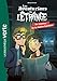 Les aventuriers de l'étrange, Tome 2 : Le mystère de la station fantôme by