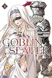 Goblin Slayer, Vol. 8 (light novel) (Goblin Slayer (Light Novel) (8)) by Kumo Kagyu