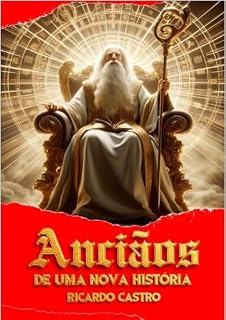 Livro Anciãos de uma nova história